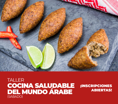 TALLER DE COCINA SALUDABLE DEL MUNDO ARABE (Sábado)